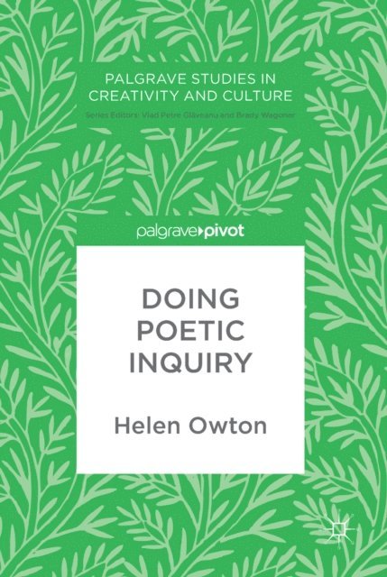 Helen Owton - Doing Poetic Inquiry, E-bok