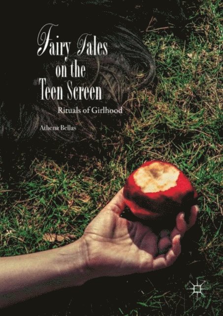 Athena Bellas - Fairy Tales on the Teen Screen, E-bok