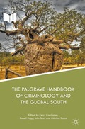Palgrave Handbook of Criminology and the Global South