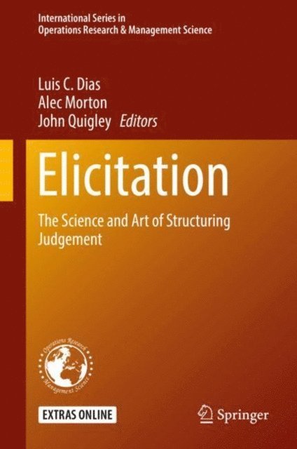 John Quigley, Alec Morton, Luis C. Dias - Elicitation, E-bok