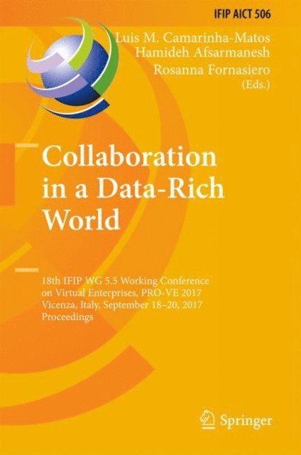 Rosanna Fornasiero, Hamideh Afsarmanesh, Luis M. Camarinha-Matos - Collaboration in a Data-Rich World, E-bok