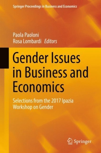 Rosa Lombardi, Paola Paoloni - Gender Issues in Business and Economics, E-bok