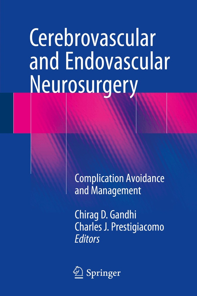 Chirag D. Gandhi, Charles J. Prestigiacomo - Cerebrovascular and Endovascular Neurosurgery, Inbunden. Tillgänglighet: Lägg i varukorg