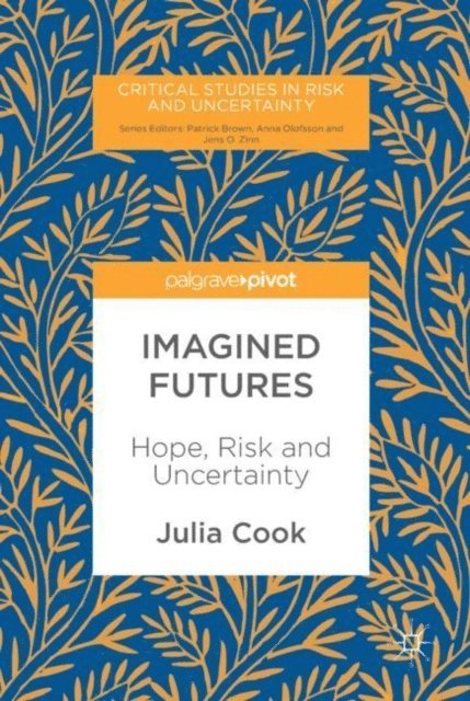 Julia Cook - Imagined Futures, E-bok