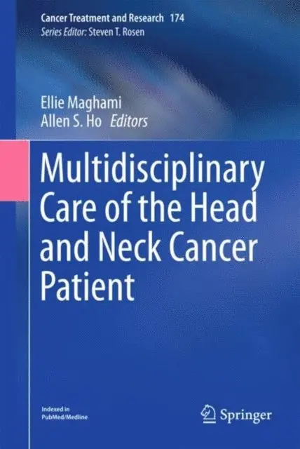 Allen S. Ho, Ellie Maghami - Multidisciplinary Care of the Head and Neck Cancer Patient, E-bok. Tillgänglighet: Lägg i varukorg