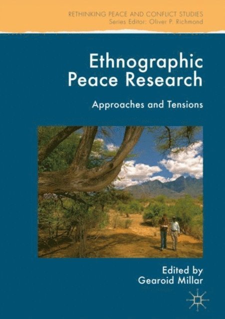 Gearoid Millar - Ethnographic Peace Research, E-bok