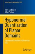 Hyponormal Quantization of Planar Domains