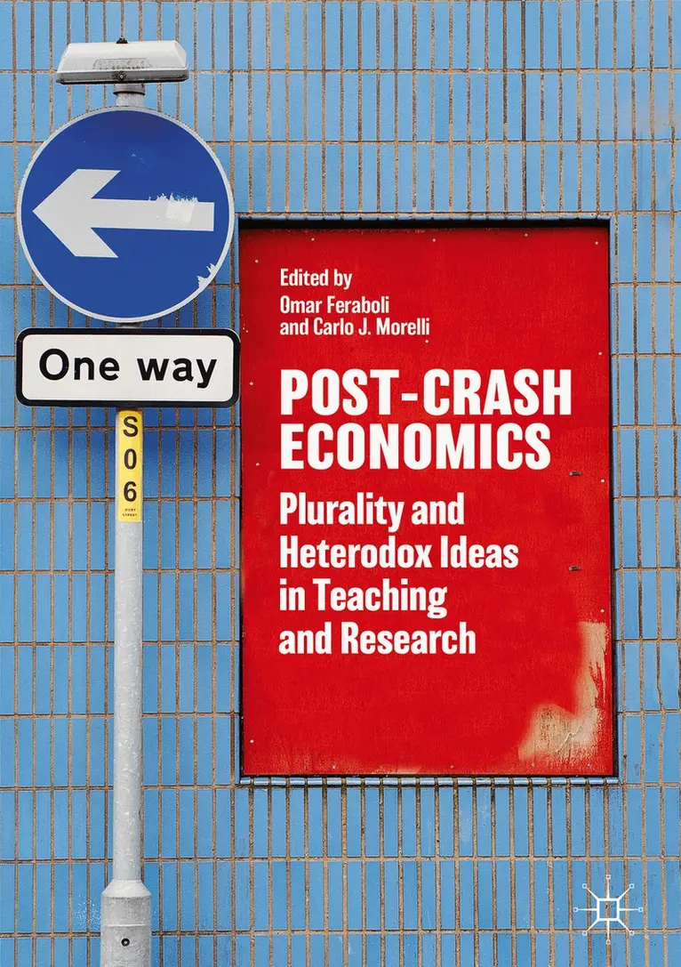 Omar Feraboli, Carlo J. Morelli - Post-Crash Economics, Inbunden. Tillgänglighet: Lägg i varukorg