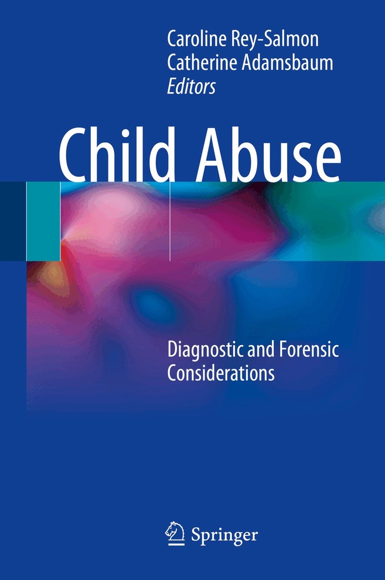 Caroline Rey-Salmon, Catherine Adamsbaum - Child Abuse, Inbunden. Tillgänglighet: Lägg i varukorg