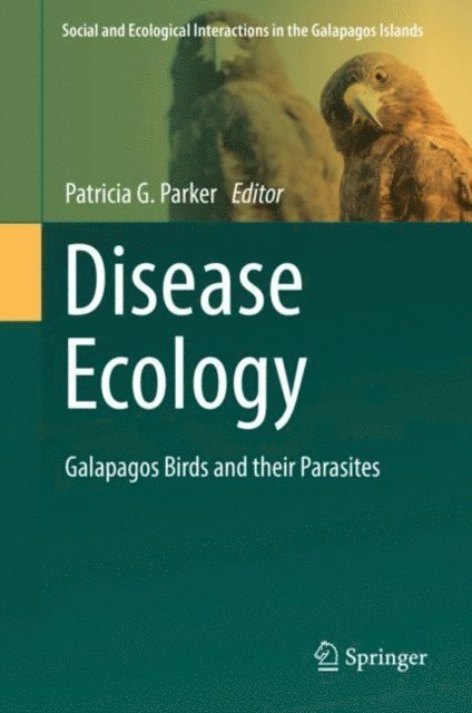 Patricia G. Parker - Disease Ecology, E-bok