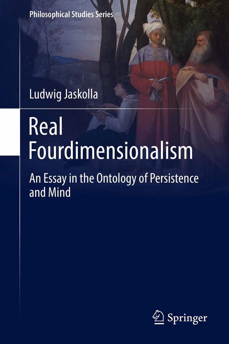 Ludwig Jaskolla - Real Fourdimensionalism, Inbunden