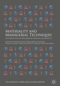 Materiality and Managerial Techniques 