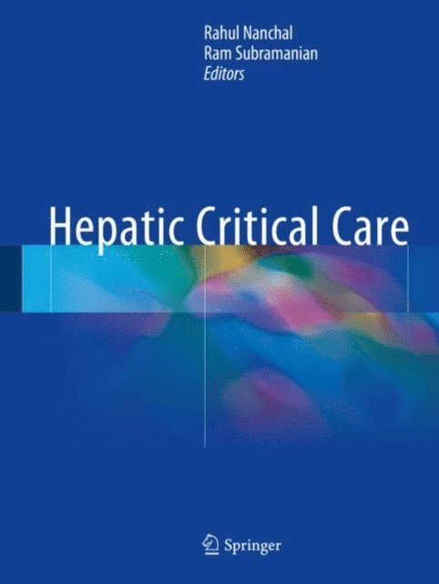 Ram Subramanian, Rahul Nanchal - Hepatic Critical Care, E-bok