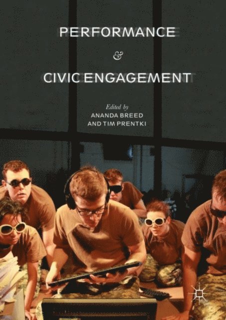 Tim Prentki, Ananda Breed - Performance and Civic Engagement, E-bok