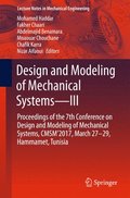 Design and Modeling of Mechanical SystemsIII