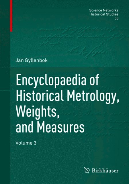 Jan Gyllenbok - Encyclopaedia of Historical Metrology, Weights, and Measures, E-bok