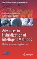 Advances in Hybridization of Intelligent Methods
