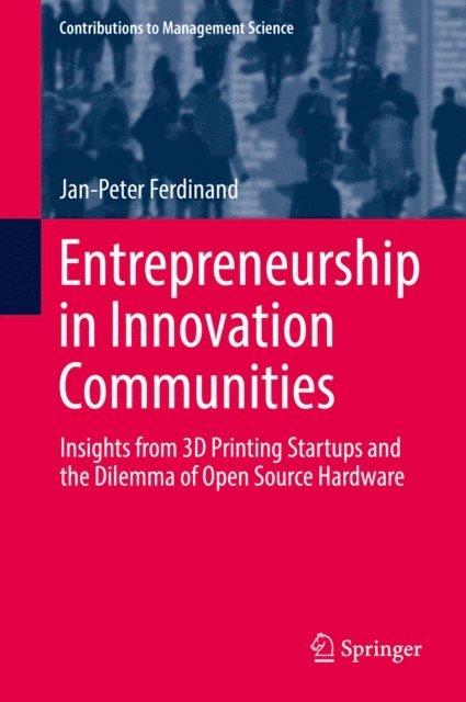 Jan-Peter Ferdinand - Entrepreneurship in Innovation Communities, E-bok