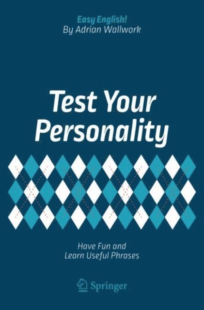 Adrian Wallwork - Test Your Personality, E-bok