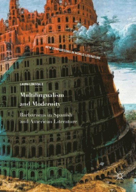 Laura Lonsdale - Multilingualism and Modernity, E-bok