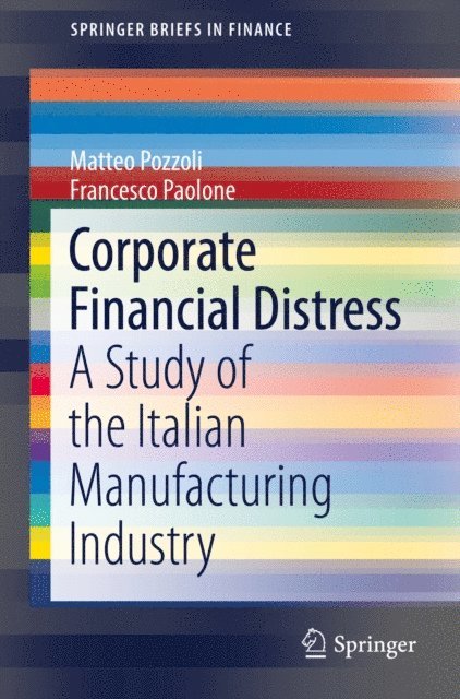 Francesco Paolone, Matteo Pozzoli - Corporate Financial Distress, E-bok