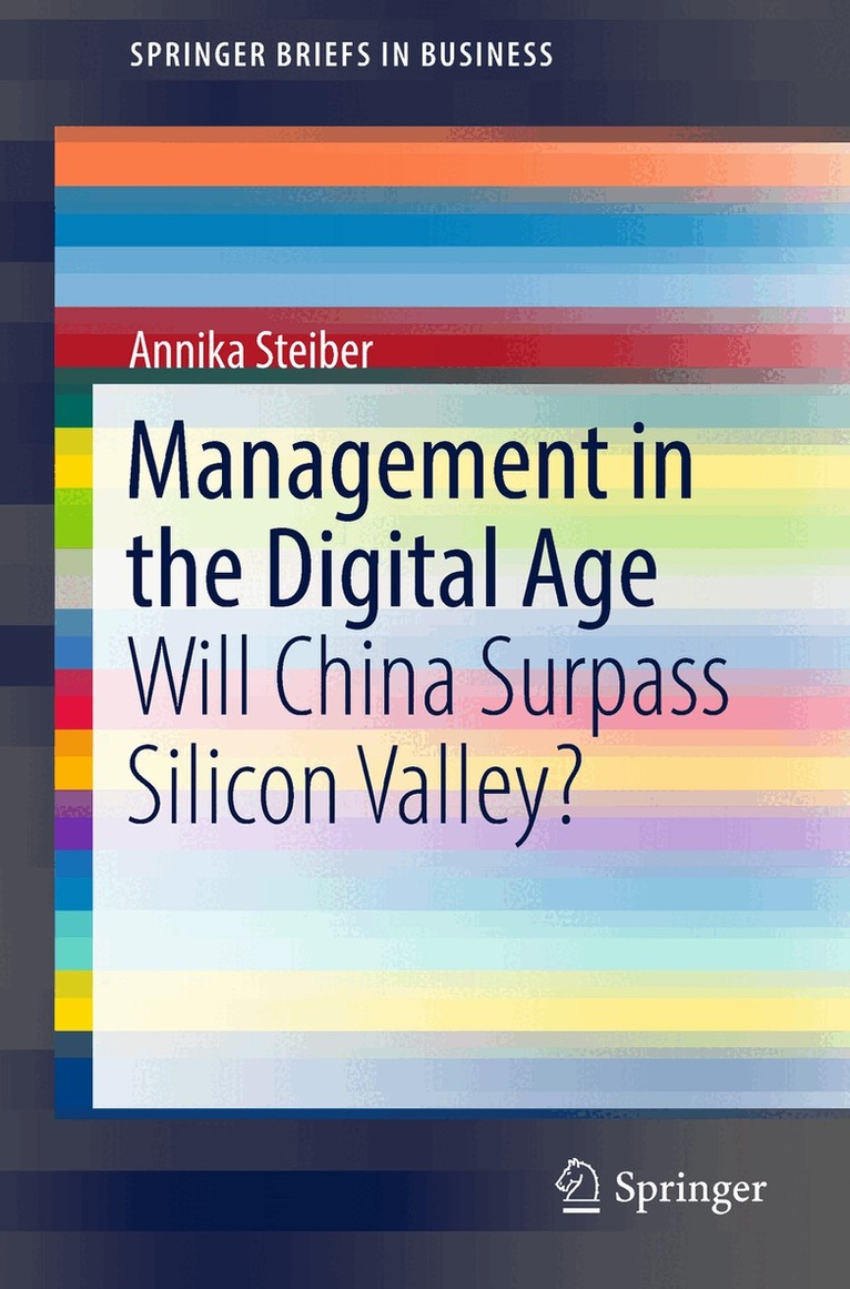 Annika Steiber - Management in the Digital Age, Häftad. Tillgänglighet: Lägg i varukorg