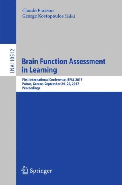George Kostopoulos, Claude Frasson - Brain Function Assessment in Learning, E-bok