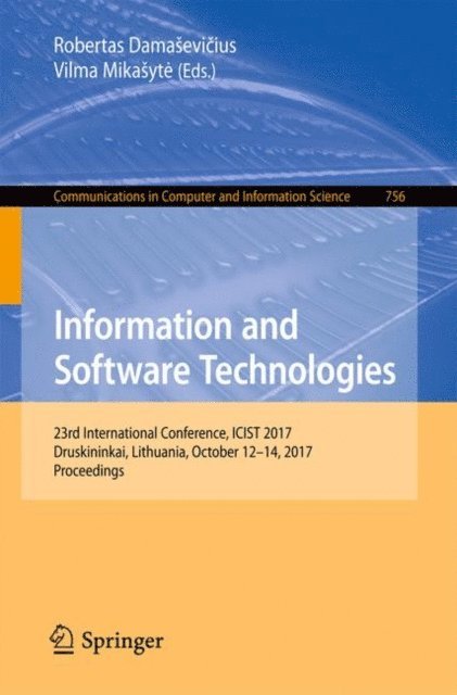 Vilma Mikasyte, Robertas Damasevicius - Information and Software Technologies, E-bok