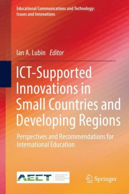Ian A. Lubin - ICT-Supported Innovations in Small Countries and Developing Regions, E-bok. Tillgänglighet: Lägg i varukorg