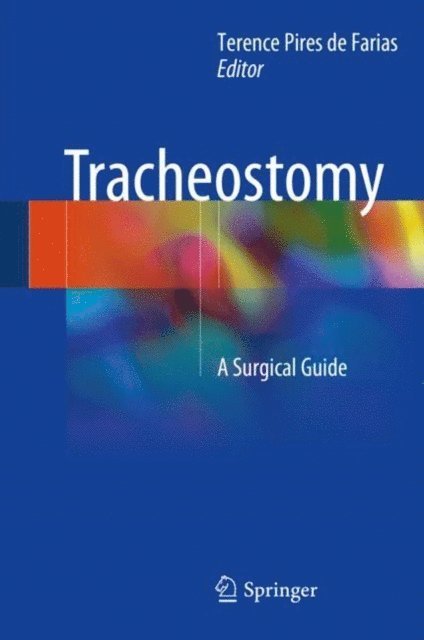 Terence Pires de Farias - Tracheostomy, E-bok. Tillgänglighet: Lägg i varukorg
