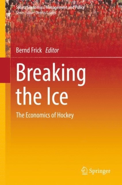 Bernd Frick - Breaking the Ice, E-bok