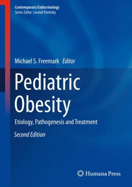 Michael S. Freemark - Pediatric Obesity, E-bok. Tillgänglighet: Lägg i varukorg