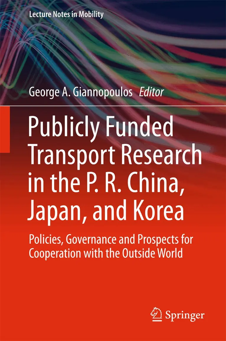 George A. Giannopoulos - Publicly Funded Transport Research in the P. R. China, Japan, and Korea, Inbunden. Tillgänglighet: Lägg i varukorg