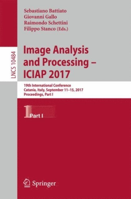 Filippo Stanco, Raimondo Schettini, Giovanni Gallo, Sebastiano Battiato - Image Analysis and Processing - ICIAP 2017, E-bok
