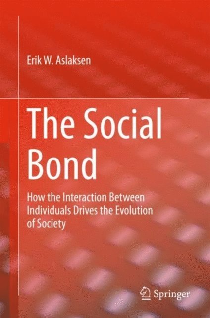 Erik W. Aslaksen - Social Bond, E-bok