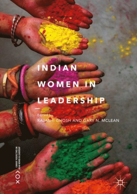 Gary N. McLean, Rajashi Ghosh - Indian Women in Leadership, E-bok