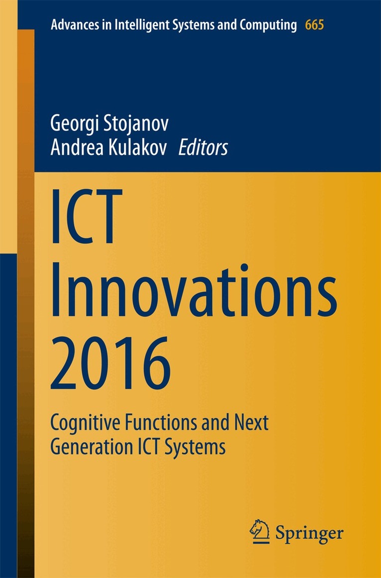 Georgi Stojanov, Andrea Kulakov - ICT Innovations 2016, Häftad