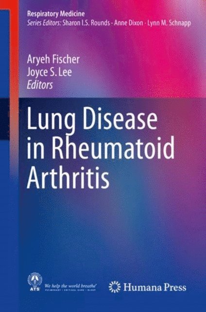 Joyce S. Lee, Aryeh Fischer - Lung Disease in Rheumatoid Arthritis, E-bok. Tillgänglighet: Lägg i varukorg
