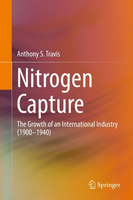 Anthony S. Travis - Nitrogen Capture, E-bok
