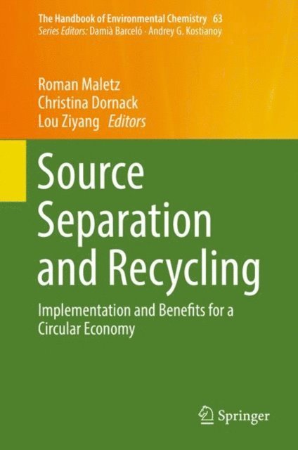 Lou Ziyang, Christina Dornack, Roman Maletz - Source Separation and Recycling, E-bok