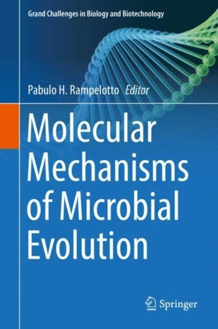 Pabulo H. Rampelotto - Molecular Mechanisms of Microbial Evolution, E-bok
