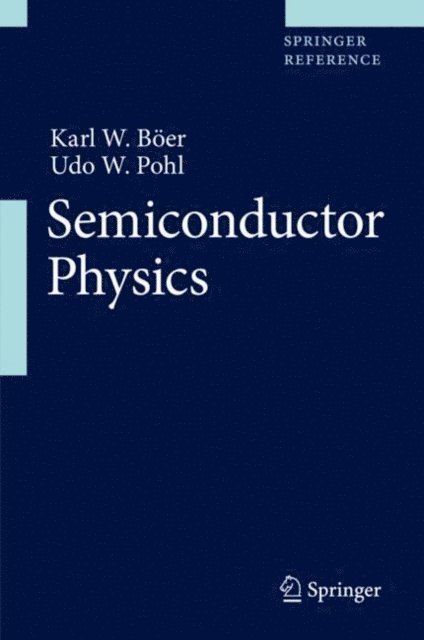 Udo W. Pohl, Karl W. Boer - Semiconductor Physics, E-bok