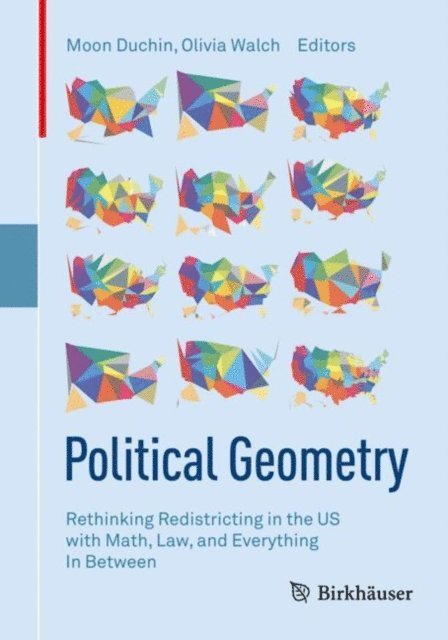Olivia Walch, Moon Duchin - Political Geometry, E-bok