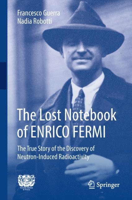 Nadia Robotti, Francesco Guerra - Lost Notebook of ENRICO FERMI, E-bok