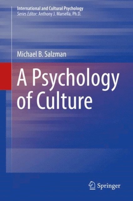 Michael B. Salzman - Psychology of Culture, E-bok. Tillgänglighet: Lägg i varukorg