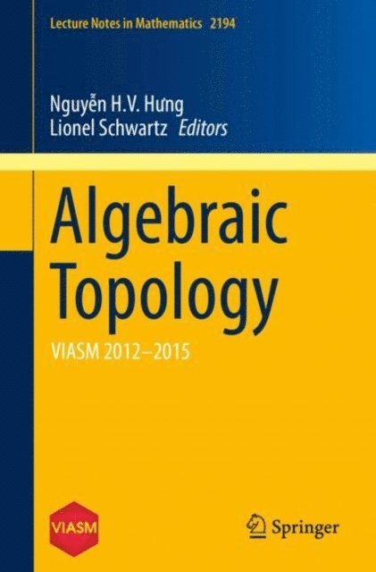 Lionel Schwartz, H.V. Hung Nguyen - Algebraic Topology, E-bok