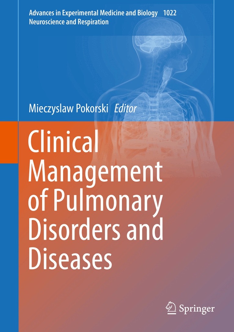 Mieczyslaw Pokorski - Clinical Management of Pulmonary Disorders and Diseases, Inbunden