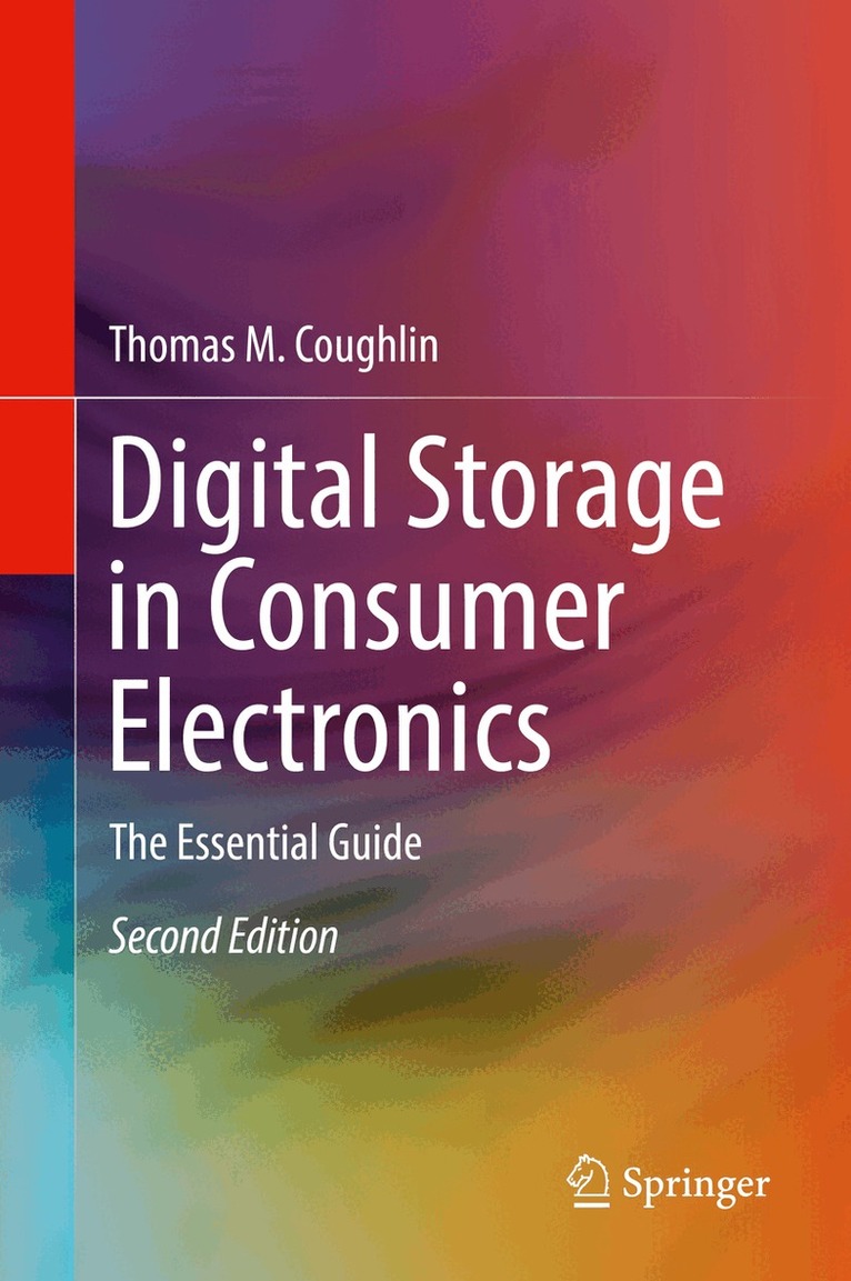 Thomas M. Coughlin - Digital Storage in Consumer Electronics, Inbunden. Tillgänglighet: Lägg i varukorg