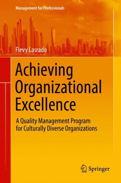 Flevy Lasrado - Achieving Organizational Excellence, E-bok