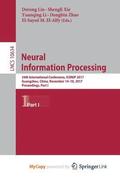 Neural Information Processing : 24th International Conference, ICONIP 2017, Guangzhou, China, November 14-18, 2017, Proceedings, Part I